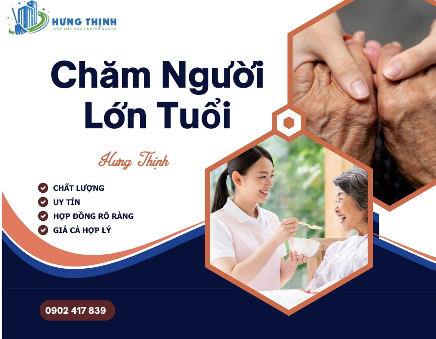 Dịch vụ giúp việc chăm người già tại Hưng Thịnh