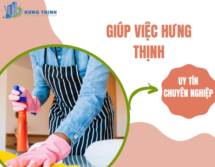 Giới thiệu về Giúp Việc Hưng Thịnh