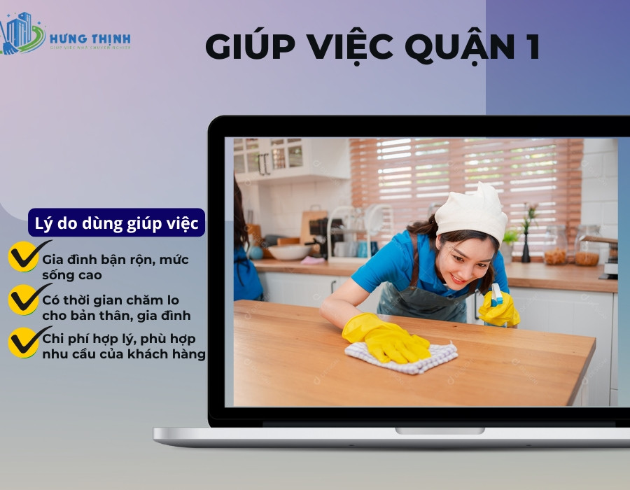 Dịch vụ giúp việc quận 1 uy tín